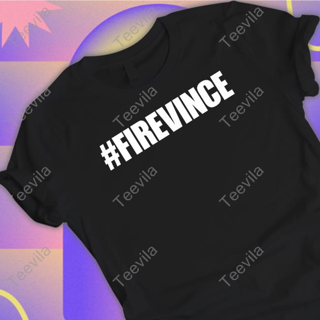 #Firevince Tee Shirt
